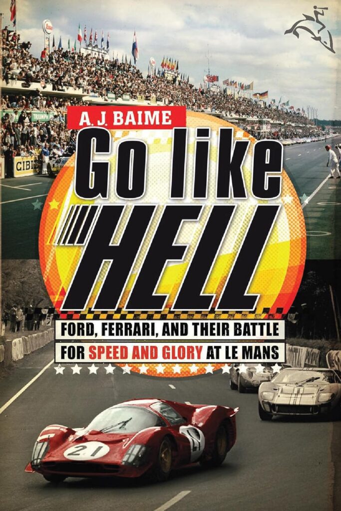 Go Like Hell w AJ Baime